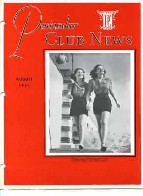 Peninsular Club News, August 1941