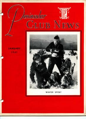 Peninsular Club News, January 1941