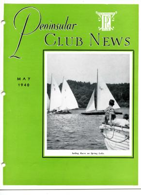 Peninsular Club News, May 1940