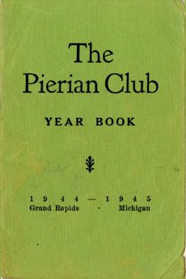 The Pierian Club Yearbook for 1944-1945
